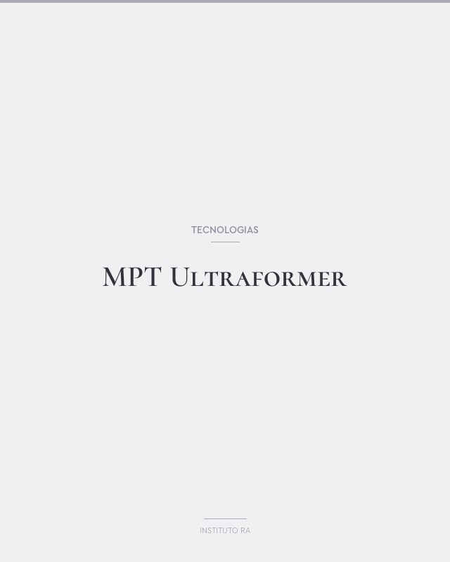 MPT Ultraformer