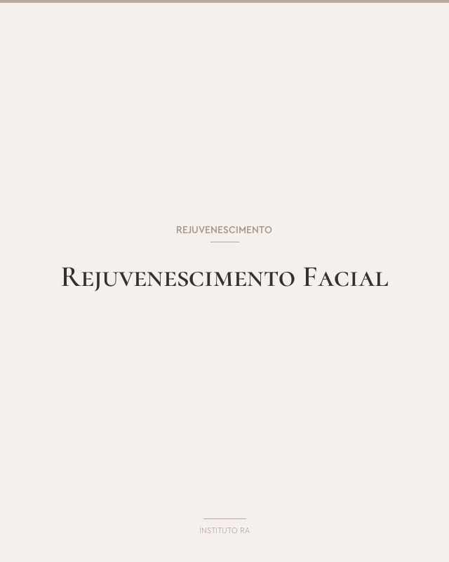 Rejuvenescimento Facial